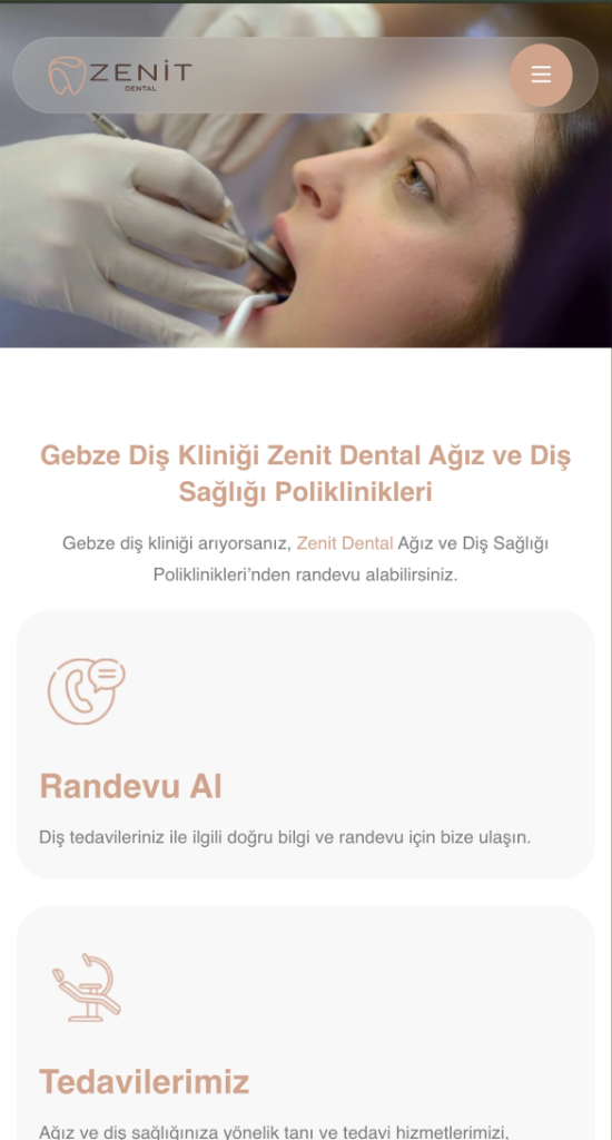 Zenit Dental Ağız ve Diş Sağlığı Poliklinikleri Mobil Görünüm 1